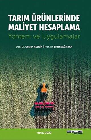 Tarım Ürünlerinde Maliyet Hesaplama - Yöntem ve Uygulamalar - 1