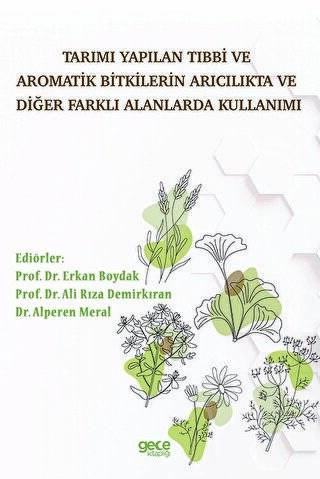 Tarımı Yapılan Tıbbi Ve Aromatik Bitkilerin Arıcılıkta Ve Diğer Farklı Alanlarda Kullanımı - 1