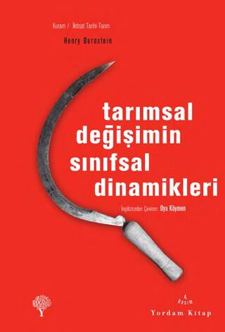 Tarımsal Değişimin Sınıfsal Dinamikleri - 1