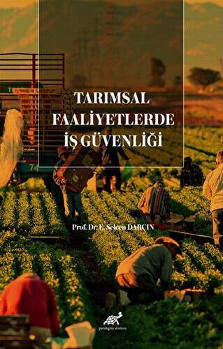 Tarımsal Faaliyetlerde İş Güvenliği - 1