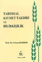 Tarımsal Kıymet Takdiri ve Bilirkişilik - 1