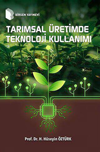 Tarımsal Üretimde Teknoloji Kullanımı - 1