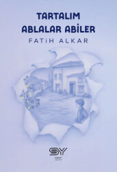Tartalım Ablalar Abiler - Servet Yayınevi