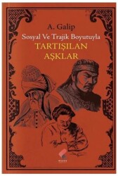 Tartışılan Aşklar - 1