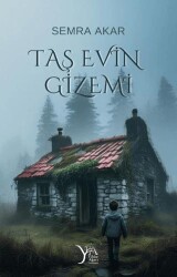 Taş Evin Gizemi - Yıldız Ağacı Yayınevi