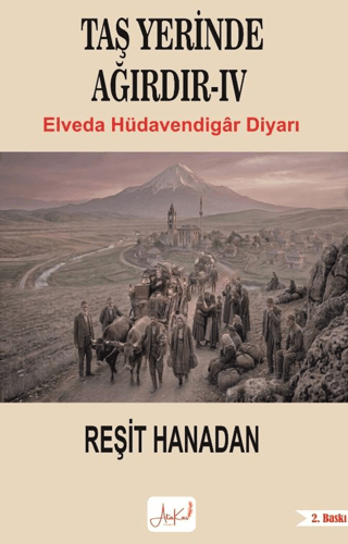 Taş Yerinde Ağırdır IV - Elveda Hüdavendigar Diyarı - 1