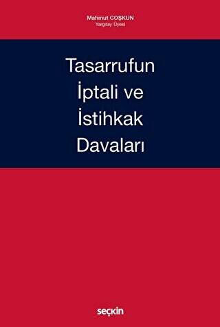 Tasarrufun İptali ve İstihkak Davaları - 1