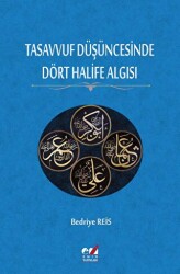 Tasavvuf Düşüncesinde Dört Halife Algısı - 1