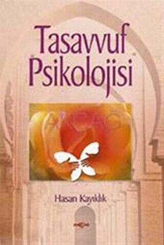 Tasavvuf Psikolojisi - 1