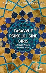Tasavvuf Psikolojisine Giriş - Sufi Kitap