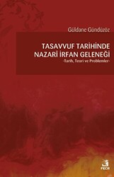 Tasavvuf Tarihinde Nazari İrfan Geleneği - 1