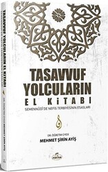 Tasavvuf Yolcuların El Kitabı - 1