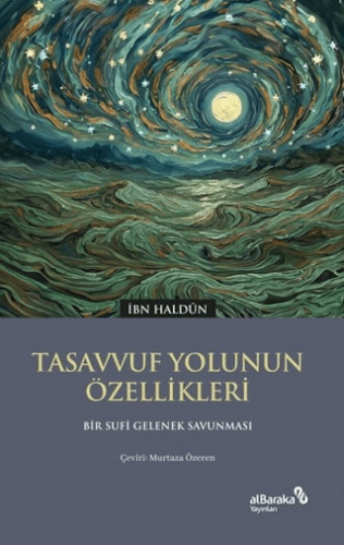 Tasavvuf Yolunun Özellikleri - 1