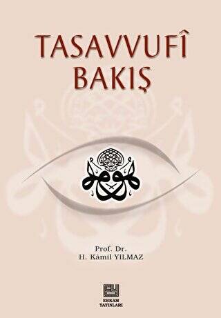 Tasavvufi Bakış - 1