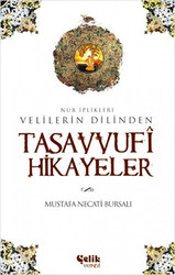 Tasavvufi Hikayeler - 1