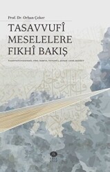 Tasavvufi Meselelere Fıkhi Bakış - 1