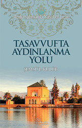 Tasavvufta Aydınlanma Yolu - 1