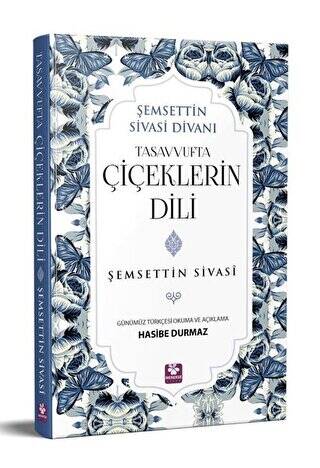 Tasavvufta Çiçeklerin Dili - 1