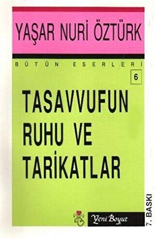 Tasavvufun Ruhu ve Tarikatlar - 1