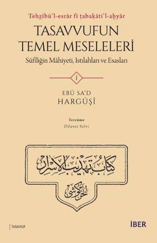 Tasavvufun Temel Meseleleri - 1