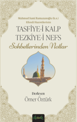 Tasfiye-i Kalb ve Tezkiye-i Nefs - Misvak Neşriyat Yayınevi