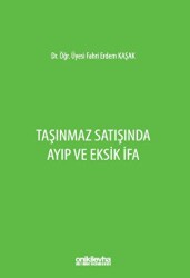 Taşınmaz Satışında Ayıp ve Eksik İfa - 1