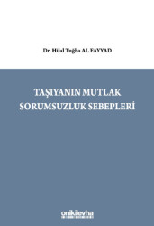 Taşıyanın Mutlak Sorumsuzluk Sebepleri - 1