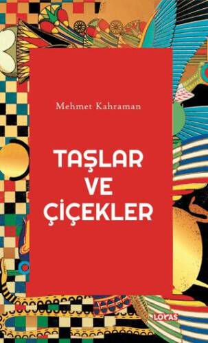 Taşlar ve Çiçekler - 1