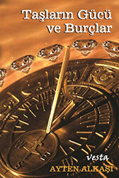 Taşların Gücü ve Burçlar - 1