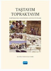 Taştayım Topraktayım: Darüşşafaka Geleneksel Çocuk Oyunları - 1