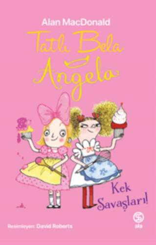 Tatlı Bela Angela - Kek Savaşları - 1