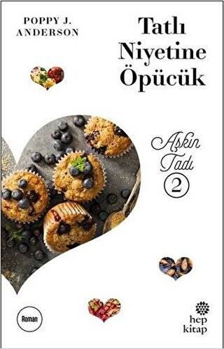 Tatlı Niyetine Öpücük - 1