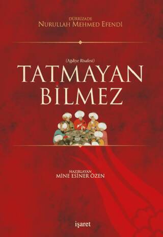 Tatmayan Bilmez - 1