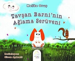 Tavşan Barni’nin Ağlama Serüveni - 1