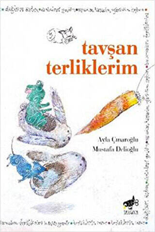 Tavşan Terliklerim - 1