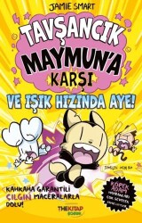 Tavşancık Maymun’a Karşı ve Işık Hızında Aye! - The Kitap Çocuk