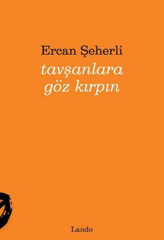 Tavşanlara Göz Kırpın - 1