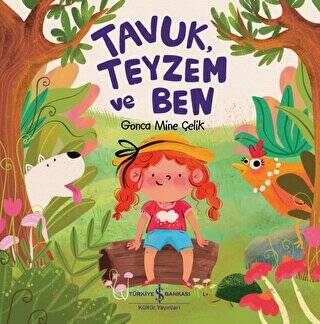 Tavuk, Teyzem ve Ben - 1