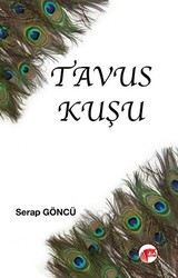 Tavus Kuşu - Akademisyen Kitabevi