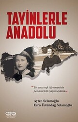 Tayinlerle Anadolu - 1