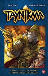 Taynikma - 7. Kitap Henzel`in Tuzağı ve 8. Kitap Gölgeler Ormanı - 1