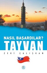 Tayvan - Nasıl Başardılar? - 1