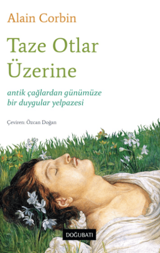 Taze Otlar Üzerine - 1