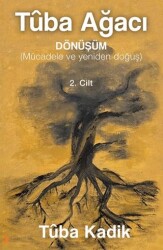 Tûba Ağacı 2. Cilt - Cinius Yayınları