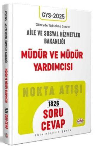 T.C. Aile Ve Sosyal Hizmetler Bakanlığı Gys Müdür Ve Müdür Yardımcısı Soru - Cevap - 1