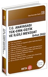 T.C. Anayasası TCK-CMK-CGTİK-PVSK ve İlgili Mevzuat Cep Şubat 2022 - 1