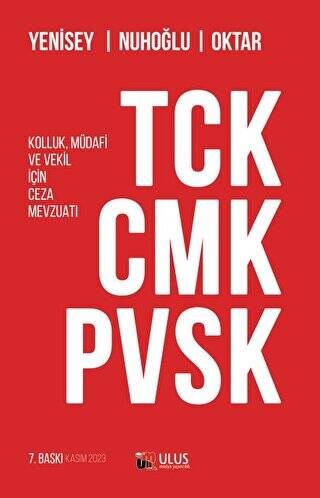 TCK - CMK - PVSK Kolluk, Müdafi ve Vekil İçin Ceza Mevzuatı - 1