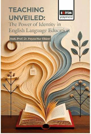 Teachıng Unveiled: The Power of Identity in English Language Education - 1