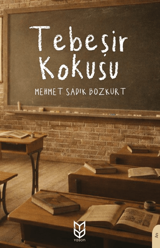 Tebeşir Kokusu - 1