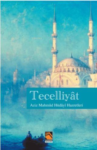 Tecelliyat - 1